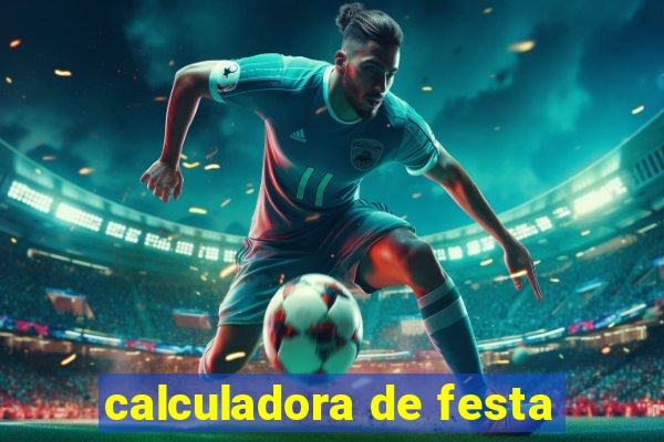 calculadora de festa